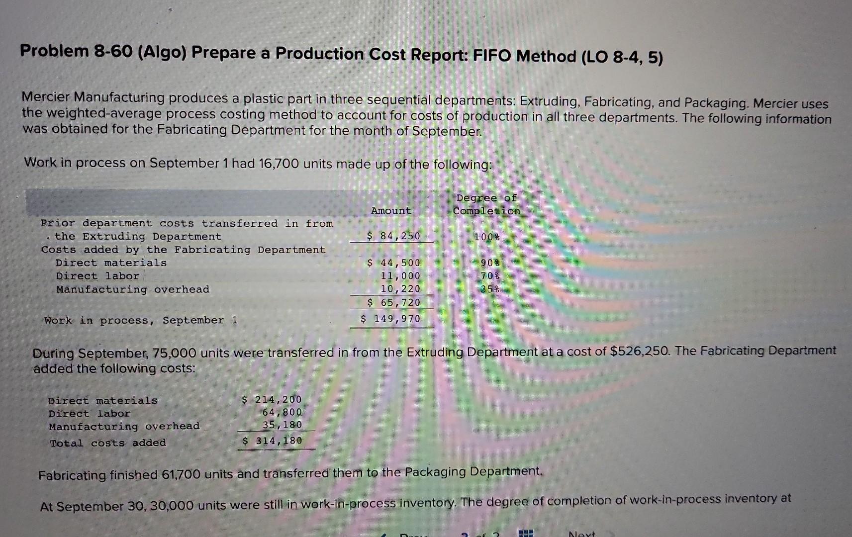  Problem 8-60 (Algo) Prepare a Production Cost Report: FIFO Method (LO