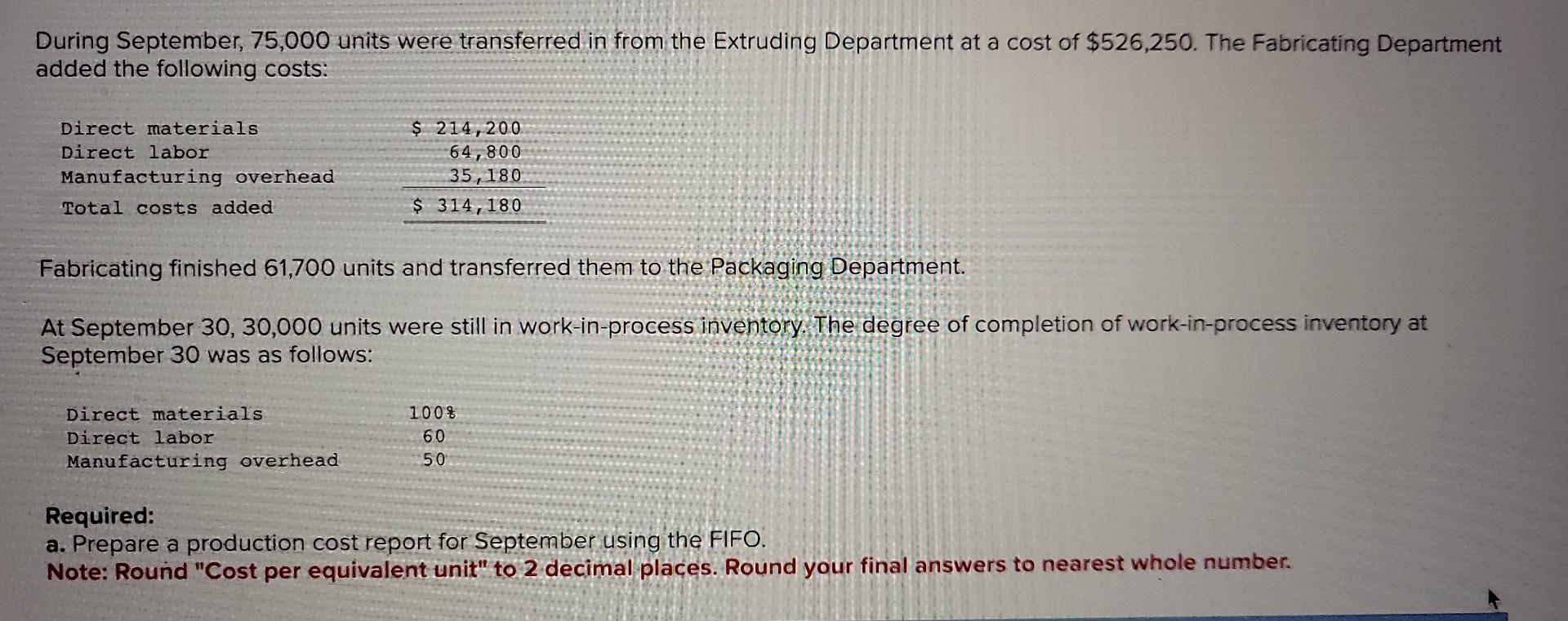 8-4, 5) Mercier Manufacturing produces a plastic part in three sequential departments: