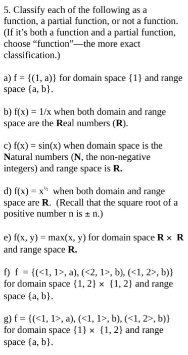  5. Classify each of the following as a function, a partial