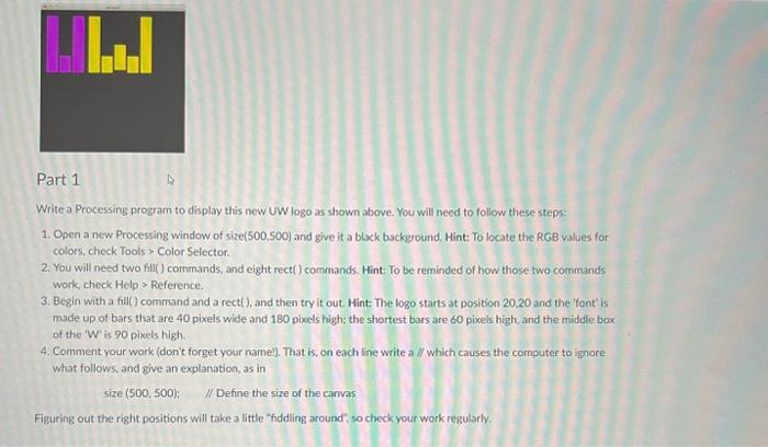  Write a Processing program to display this new UW logo as