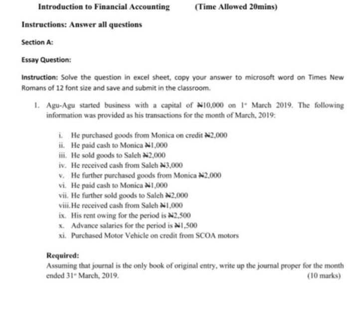  jection A: issay Question: nstruction: Solve the question in excel sheet,