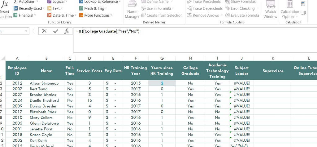 IF and OR functions, as well as structured references to determine if