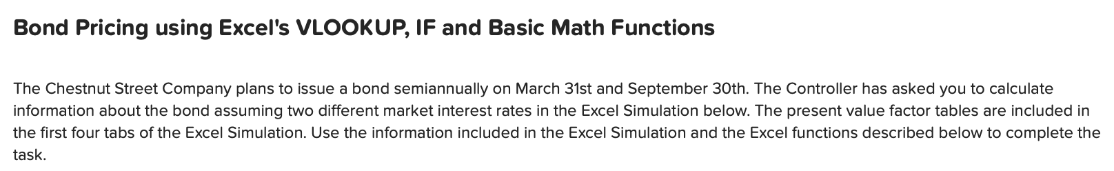  Bond Pricing using Excel's VLOOKUP, IF and Basic Math Functions The