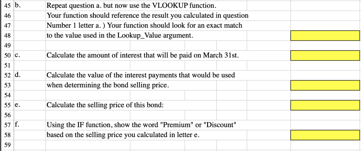 the bond assuming two different market interest rates in the Excel Simulation
