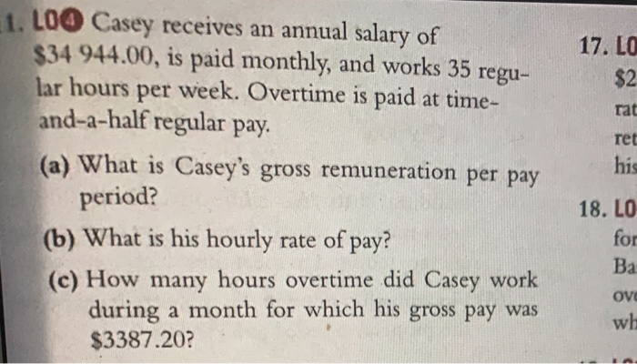  17. LO $2 rat ret his 1. LOO Casey receives an