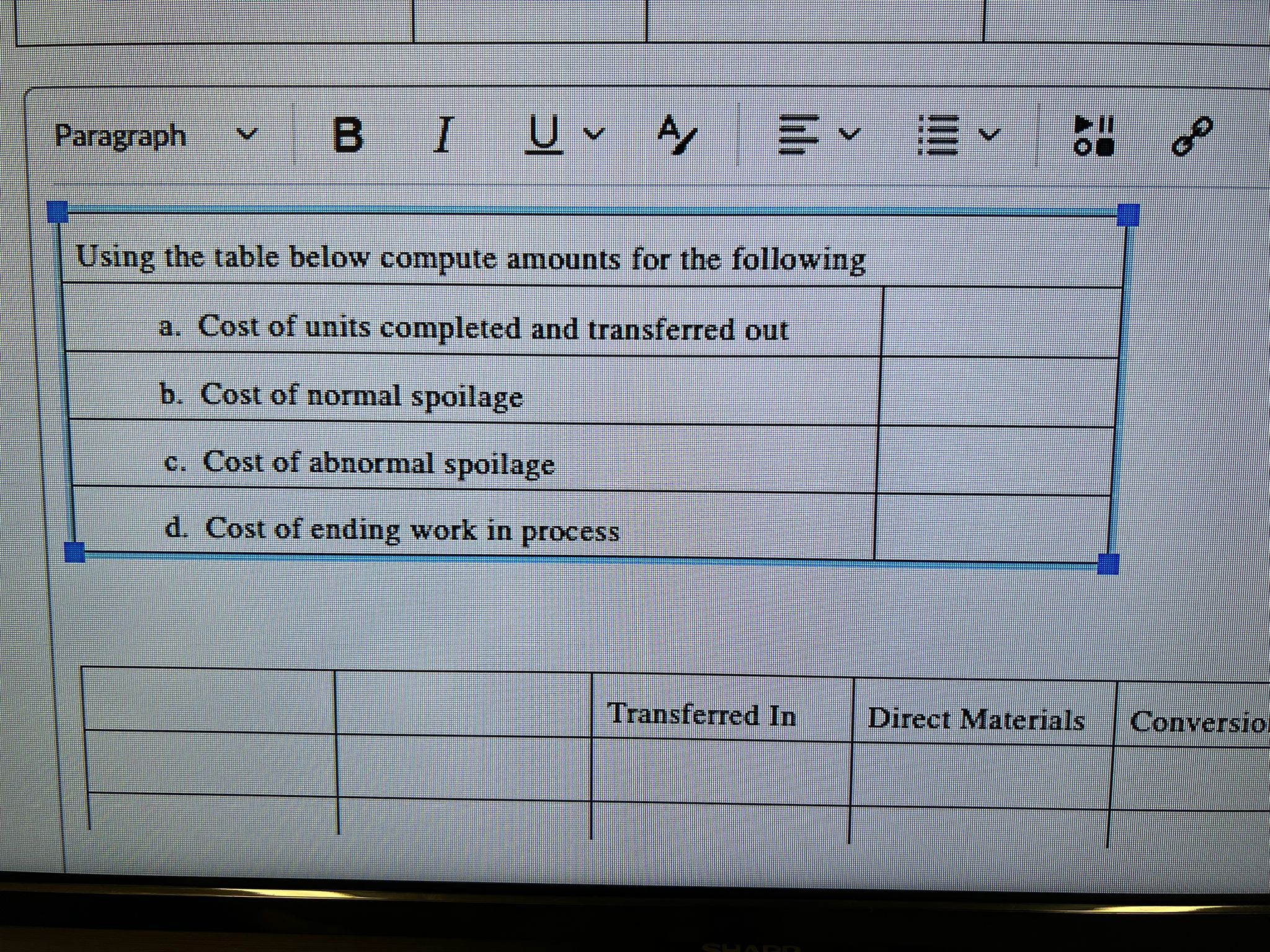  Paragraph Using the table below compute amounts for the following a.