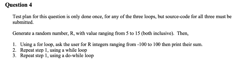 C++ ---------------- Question 4 Test plan for this question is only done