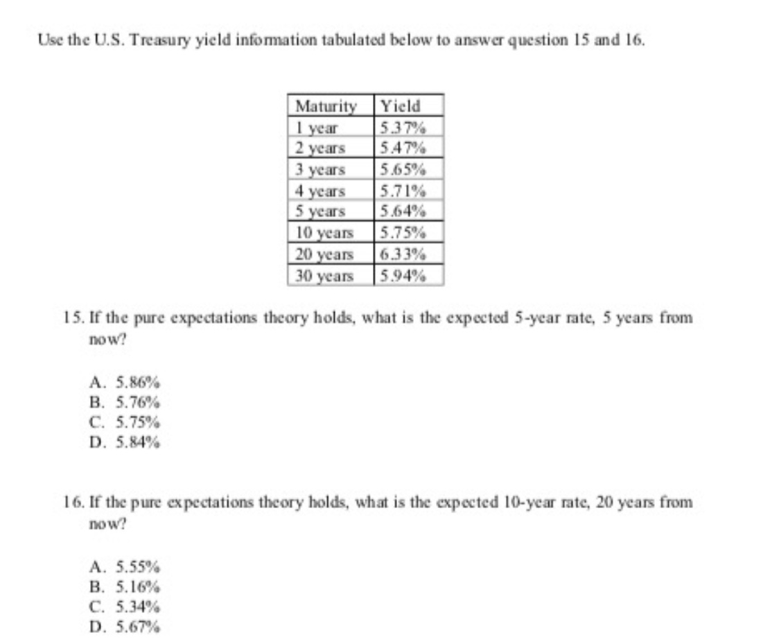  Use the U.S. Treasury yield information tabulated below to answer question