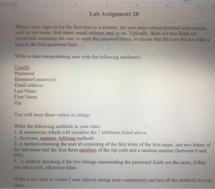 I need this in pseudocode help Lab Assignment 2B When a user