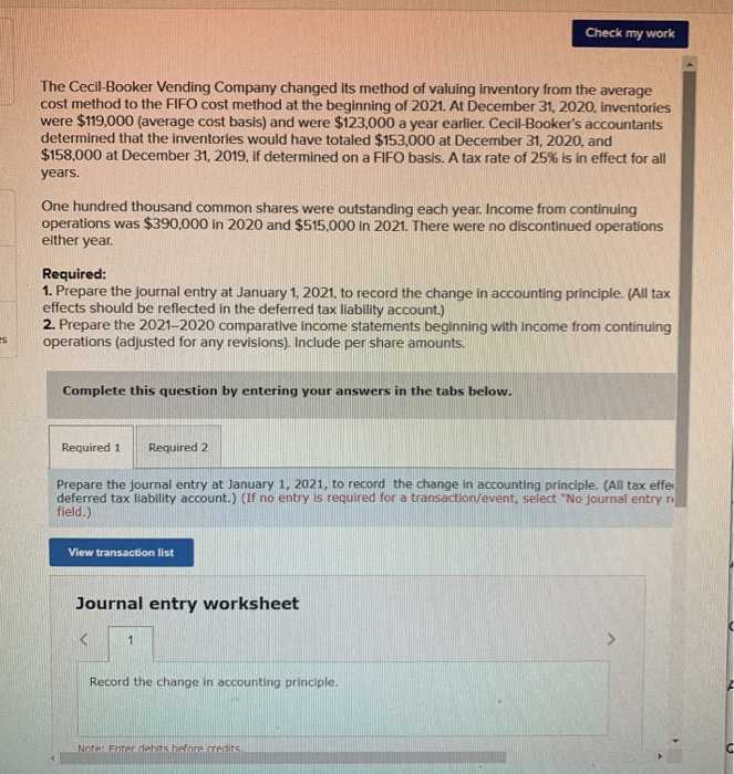  Check my work The Cecil-Booker Vending Company changed its method of