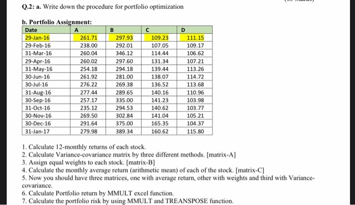  Q.2: a. Write down the procedure for portfolio optimization b. Portfolio
