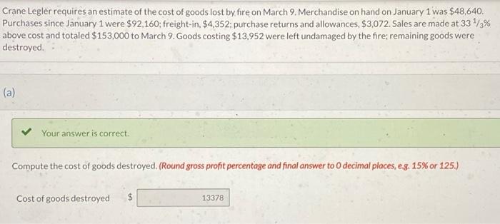 looking for the answer to part B please Crane Legler requires an