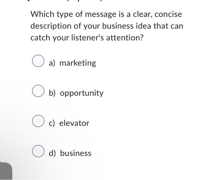 pls Which type of message is a clear, concise description of your