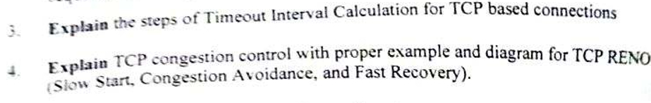  3. Explain the steps of Timeout Interval Calculation for TCP based