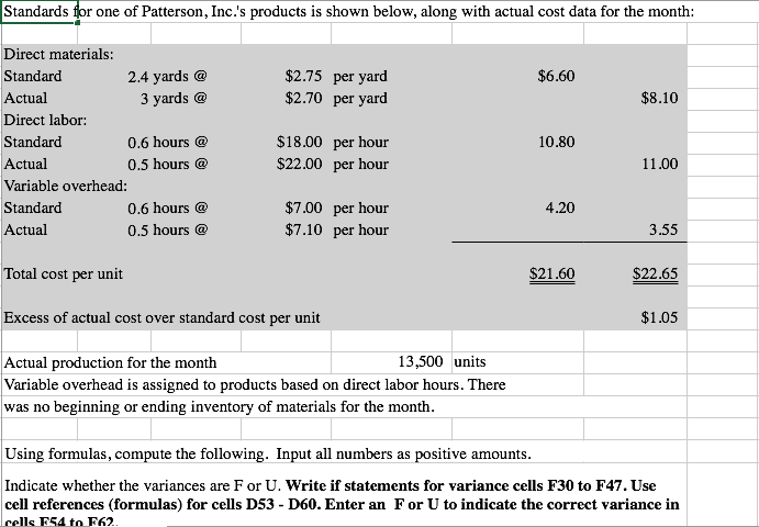 PLEASE INCLUDE THE FORMULA USED TO SOLVE EACH QUESTION Patterson, Inc.