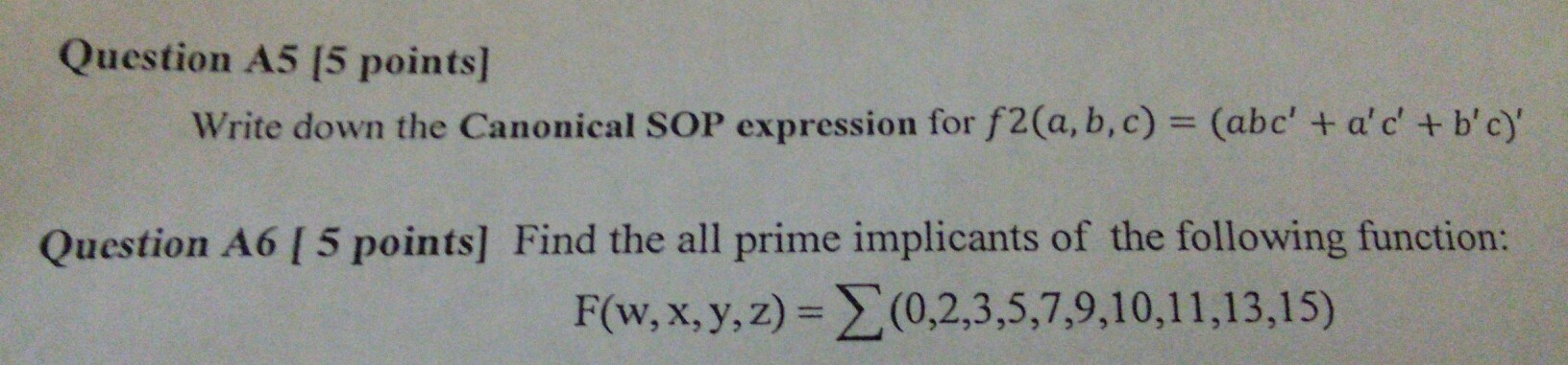  Question A5 [5 points] Write down the Canonical SOP expression for