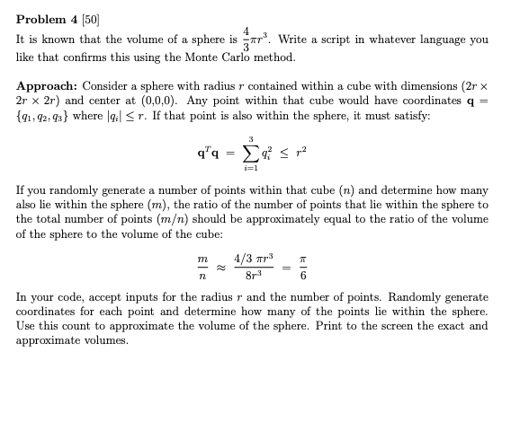 If possible please print the output as well Problem 4 50 It