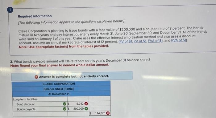  Please answer the bond discount and the total here are the