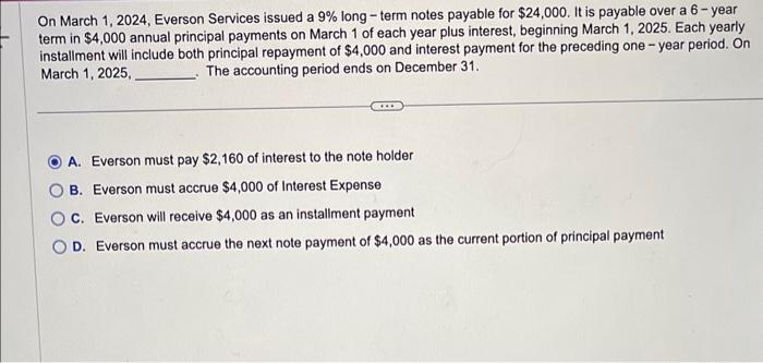  On March 1, 2024, Everson Services issued a 9% long -