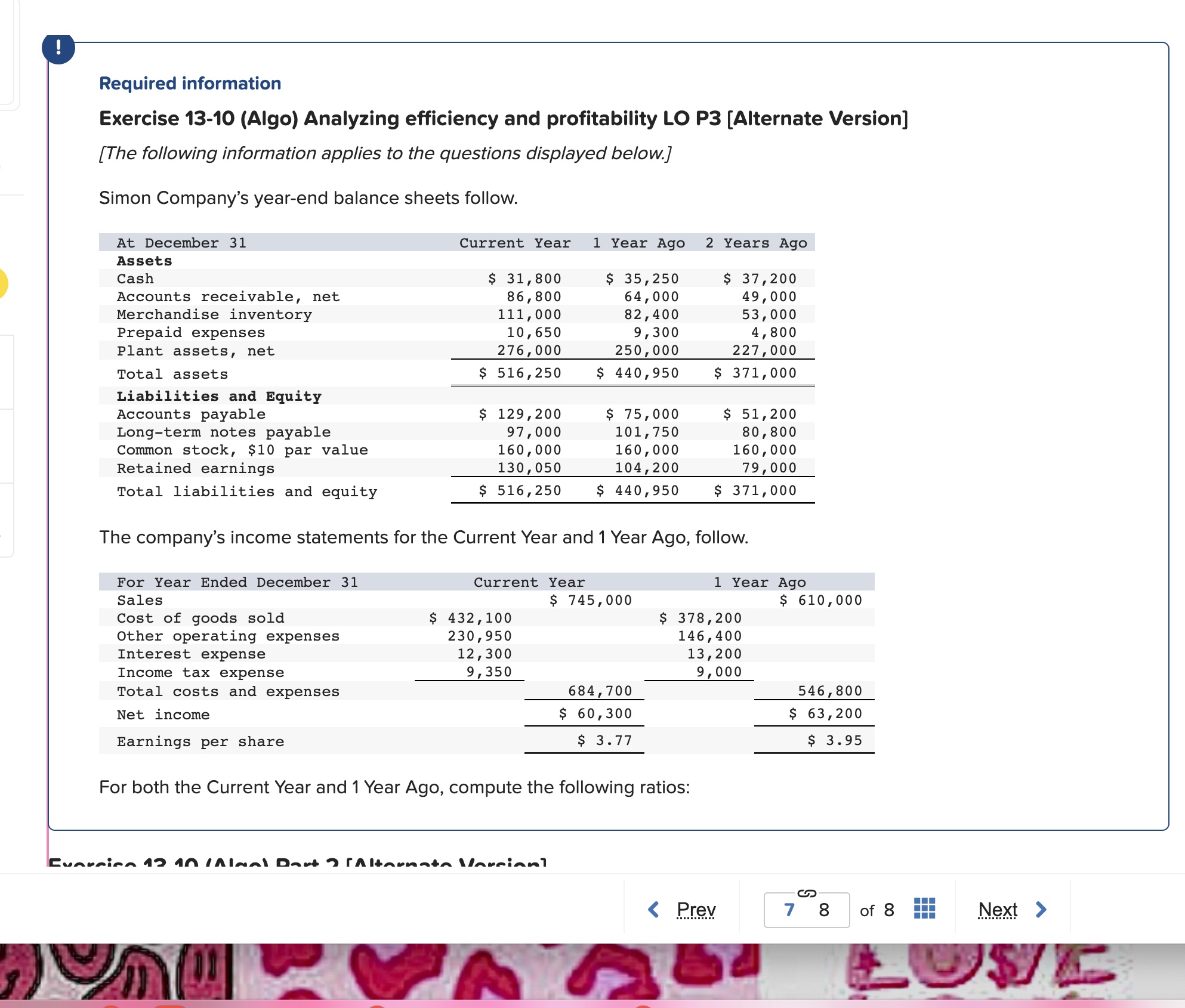  Required information Exercise 13-10 (Algo) Analyzing efficiency and profitability LO P3