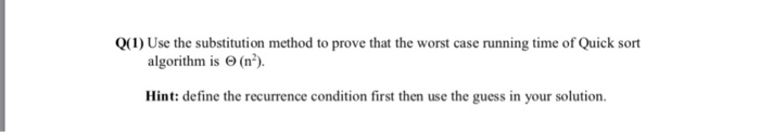  The substitution method is the guess and check algorithm NOT the