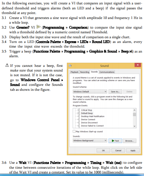  Use LabVIEW Software for this plz... Use La In the following