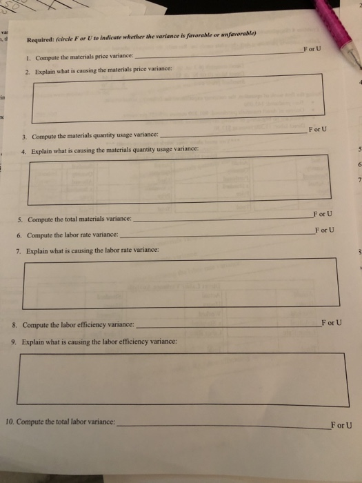 - Compute materials and labor variances Based on a master (statie) budget