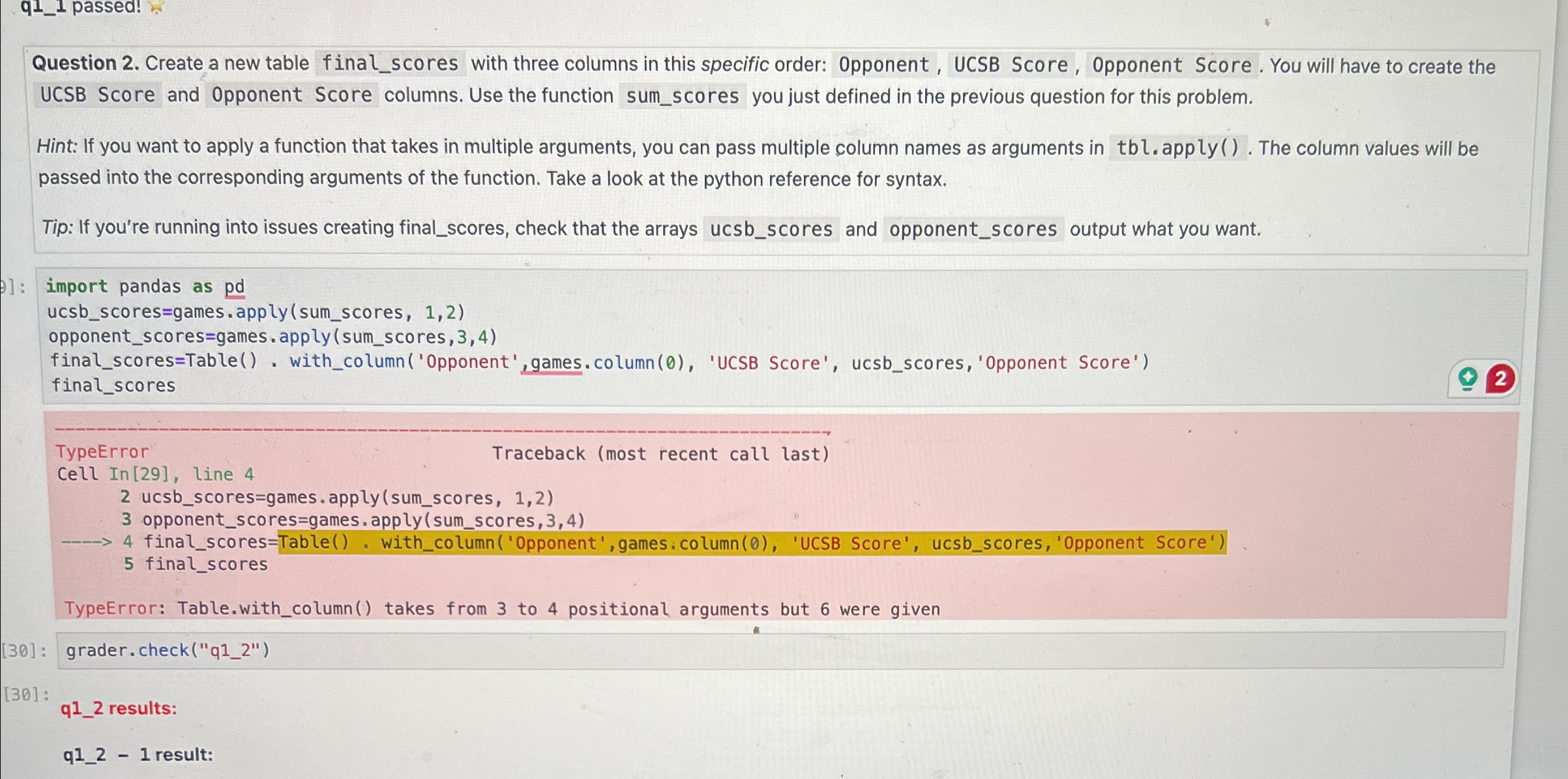  Question 2. Create a new table final_scores with three columns in