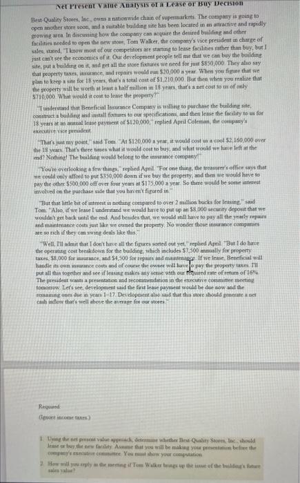 please be as detailed as possible. Ner Present Value Analysis of a