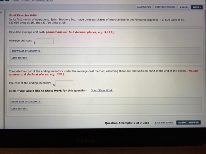  CALCULATOR PRINTER VERSION BACK NEXT Brief Exercise 6-04 In its first