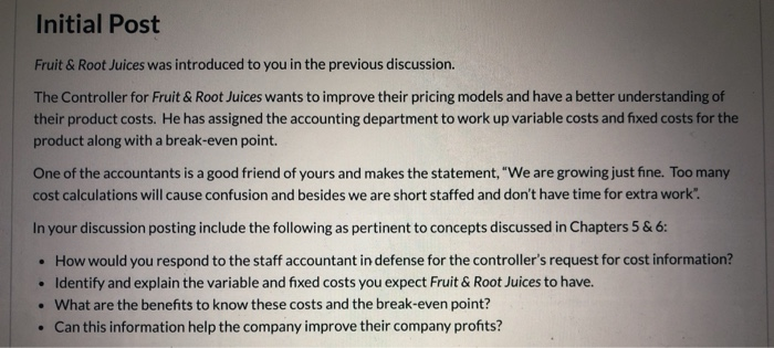  Initial Post Fruit & Root Juices was introduced to you in