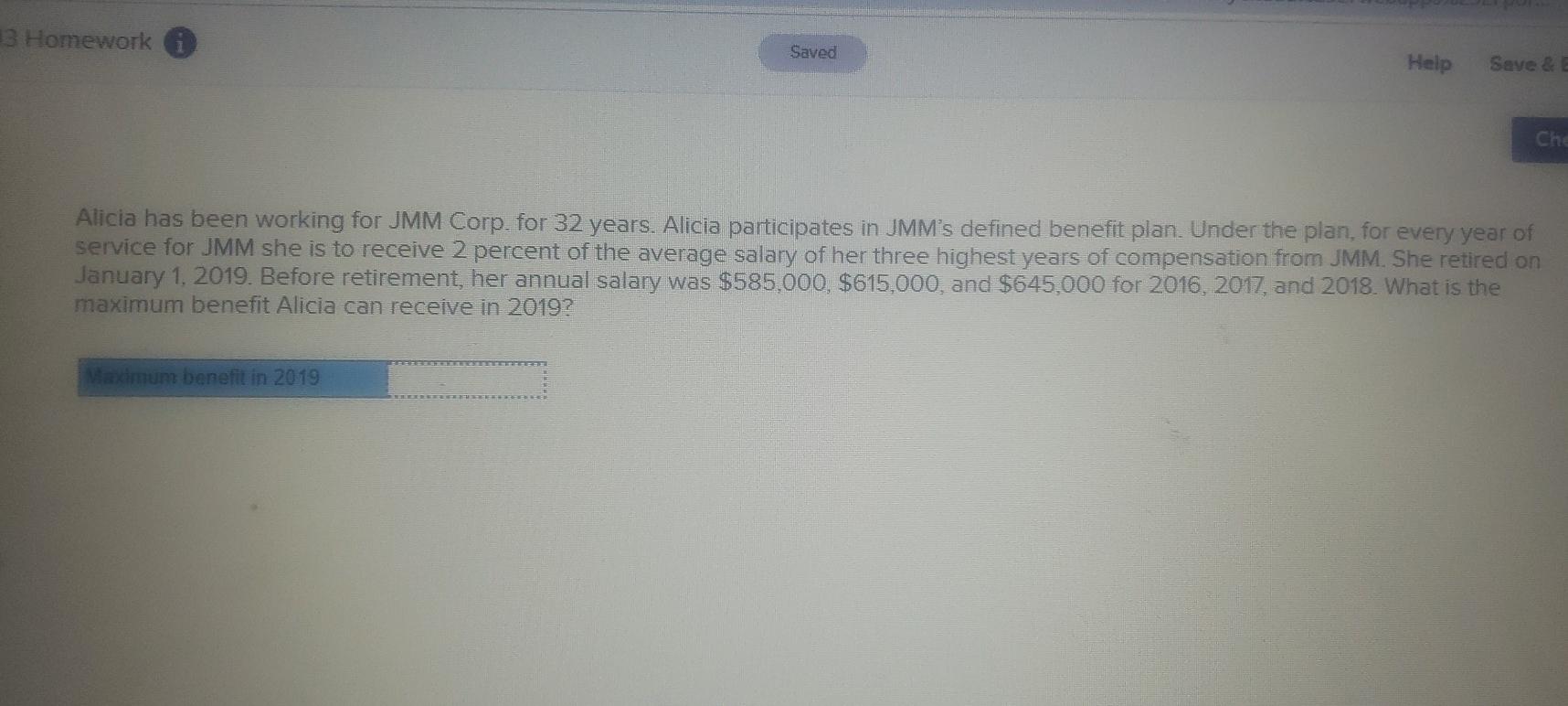  13 Homework Saved Help Save & E Che Alicia has been