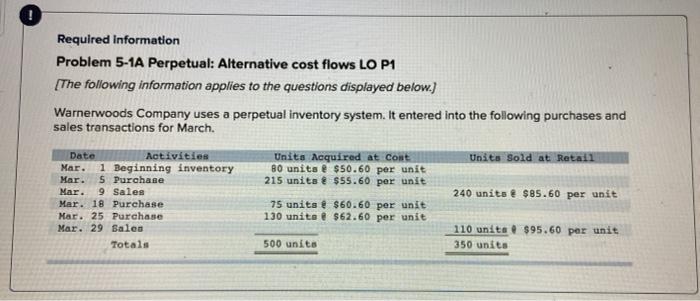  Required Information Problem 5-1A Perpetual: Alternative cost flows LO P1 [The