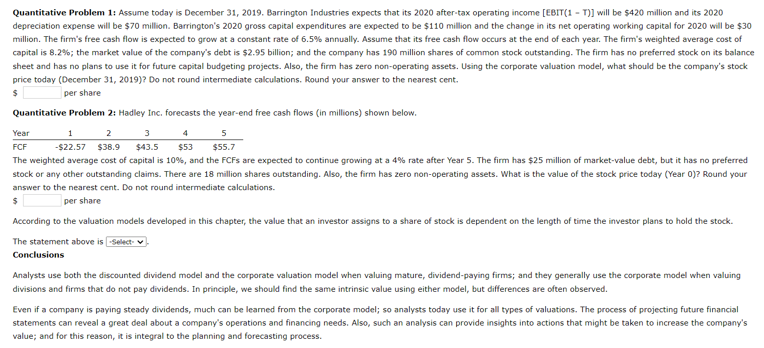 price today (December 31, 2019)? Do not round intermediate calculations. Round