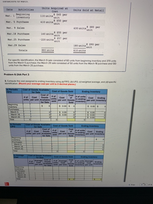 a periodic inventory system. It entered into the following purchases and sales