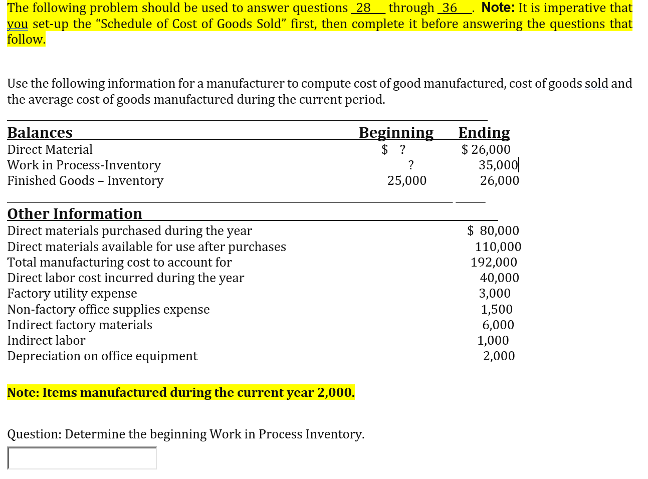  The following problem should be used to answer questions 28_through 36
