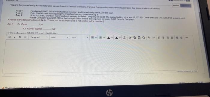  + Prepare the journal entry for the following transactions for Famous