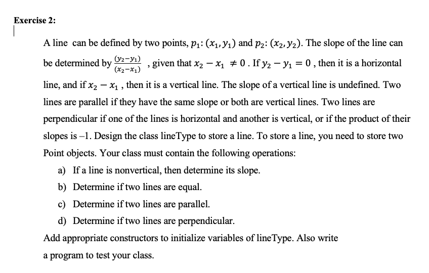  in java Exercise 2: A line can be defined by two