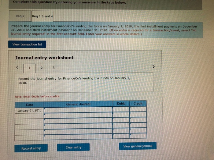 FinanceCo lent $87 million to Corbin Construction on January 1, 2018, to