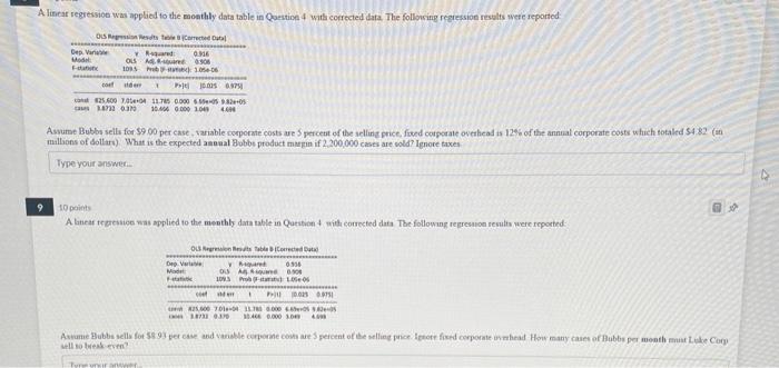 PLEASE HELP ASAP A lincar regression was applied to the emonthly