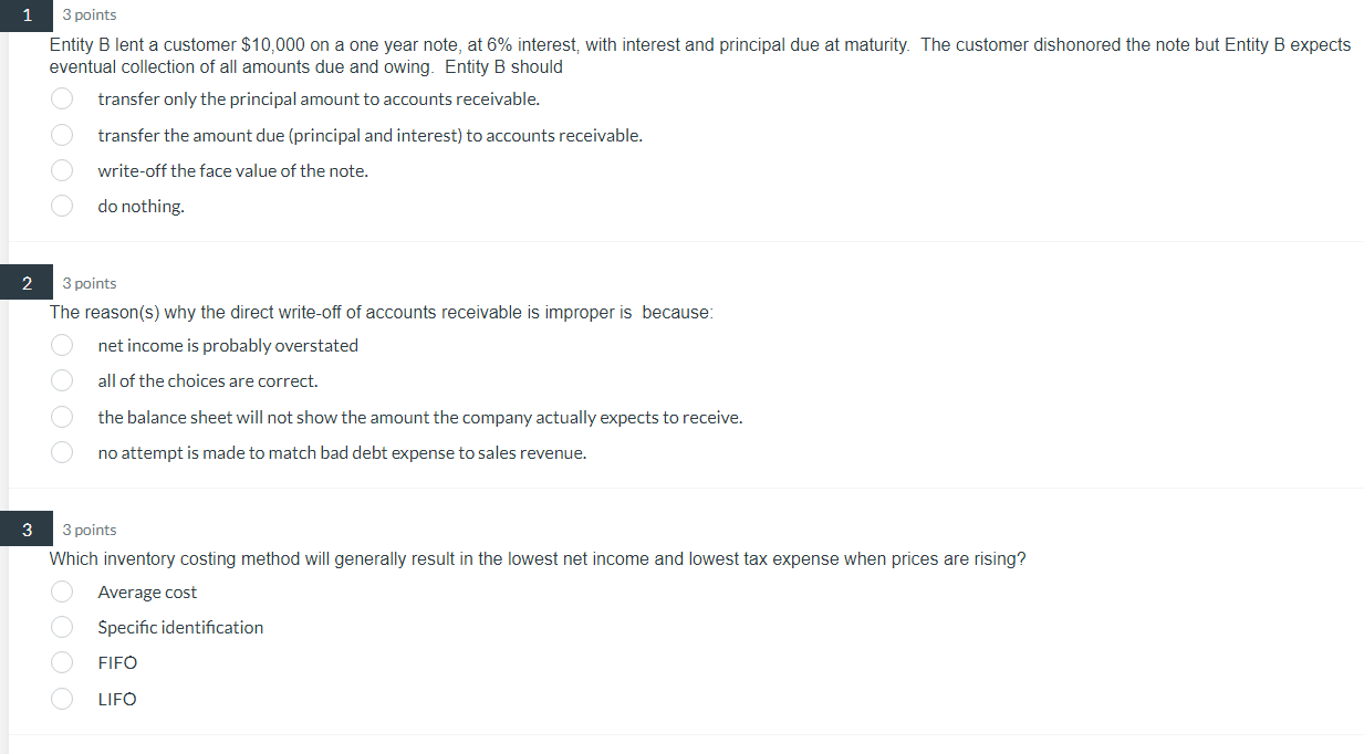 Entity B lent a customer $10,000 on a one year note,