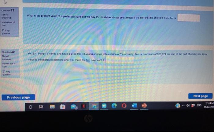  Question 29 Not yet ever What is the present value of