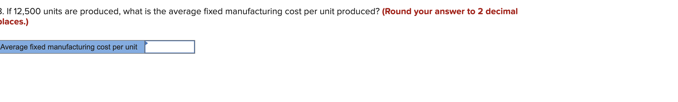 incurred to sell 10,000 units? (Do not round itermediate calculations.) If 8,000