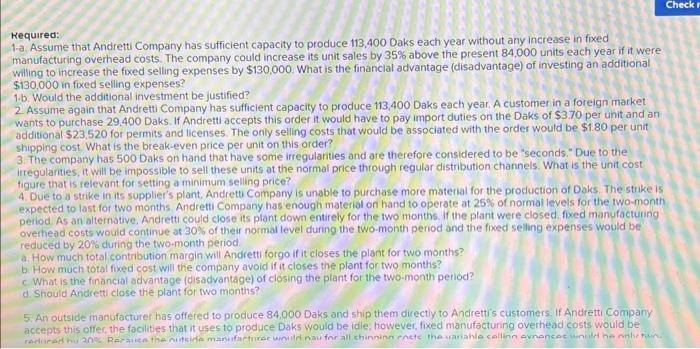 called a Dak. The company normally produces and sells 84.000 Daks each