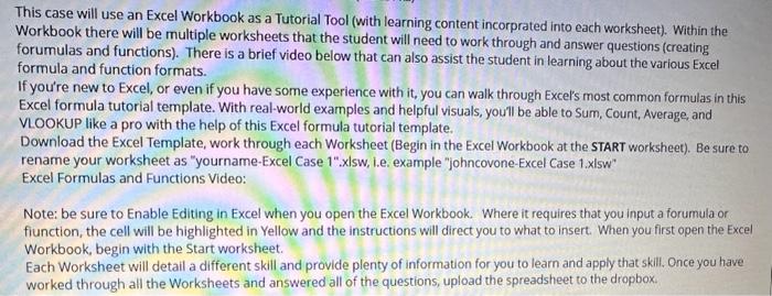 at the START worksheet). Be sure to rename your worksheet as "yourname-Excel