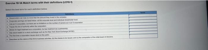  Exercise 10-1A Match terms with their definitions (L010-1) Select the best