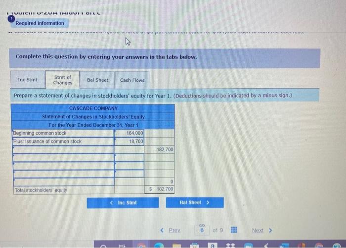 applies to the questions displayed below) Cascade Company was started on January