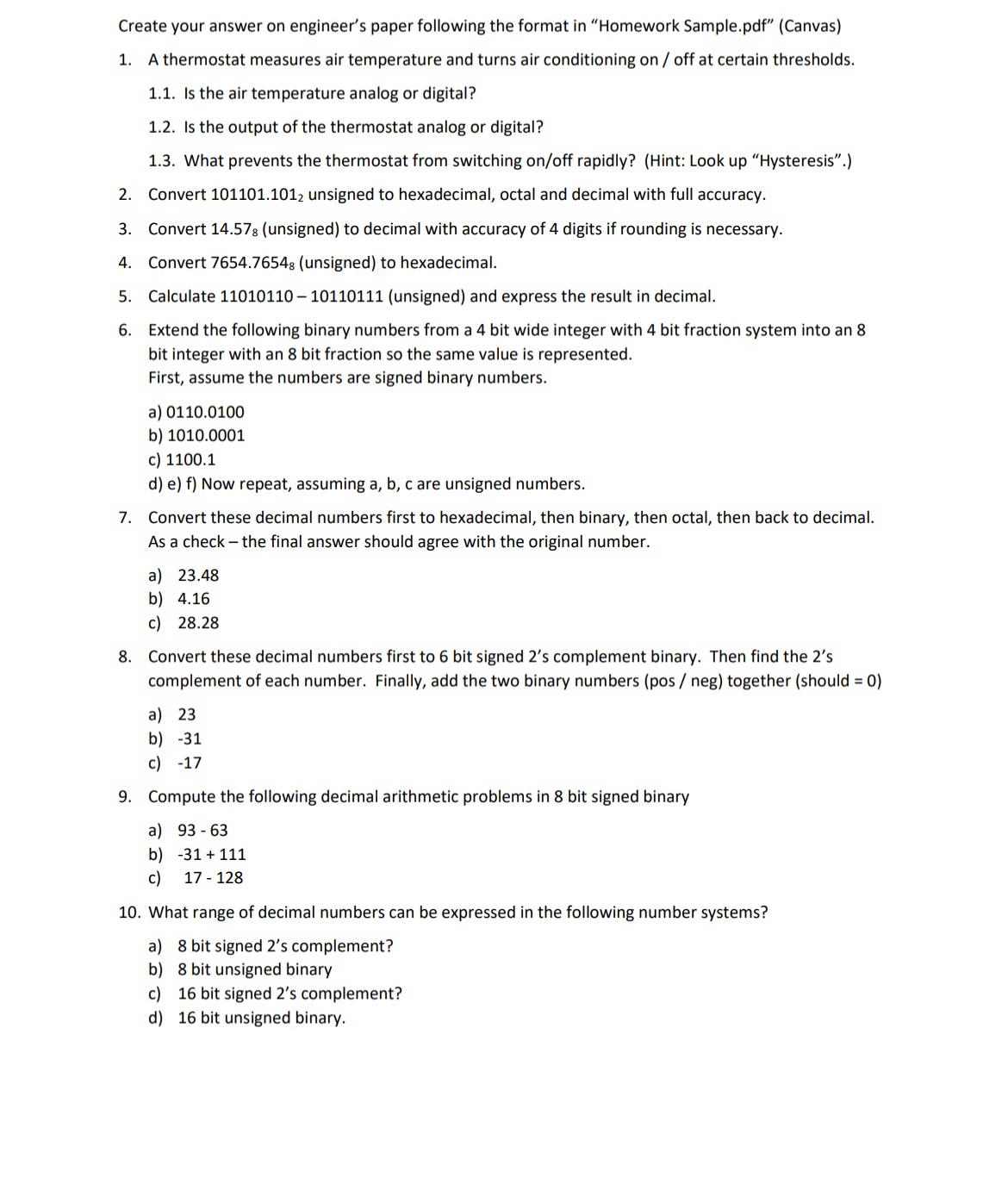  Create your answer on engineer's paper following the format in "Homework