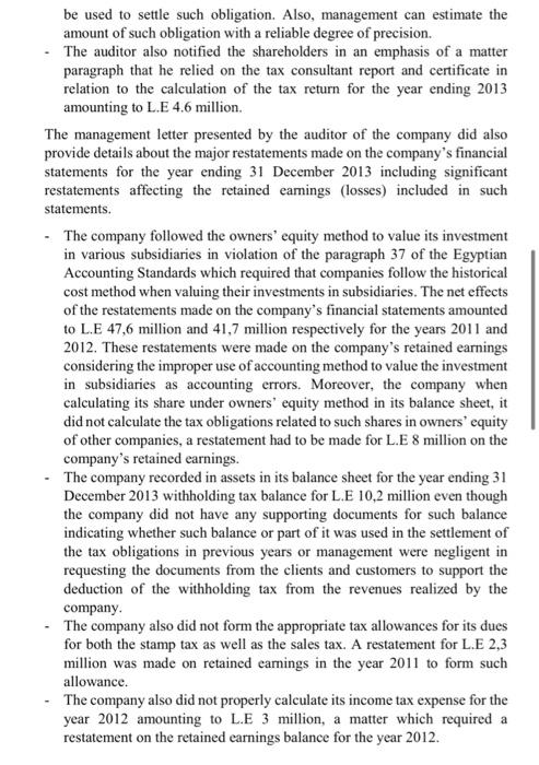the nature of the company being investigated, the characteristics of its management
