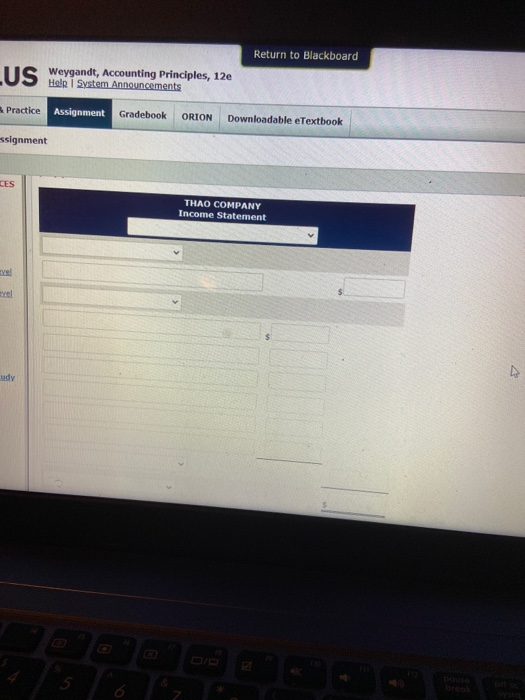 S Weygandi, accounting Principles, 12e tice Assignment Gradebook ORION Downloadable eTextbook ment